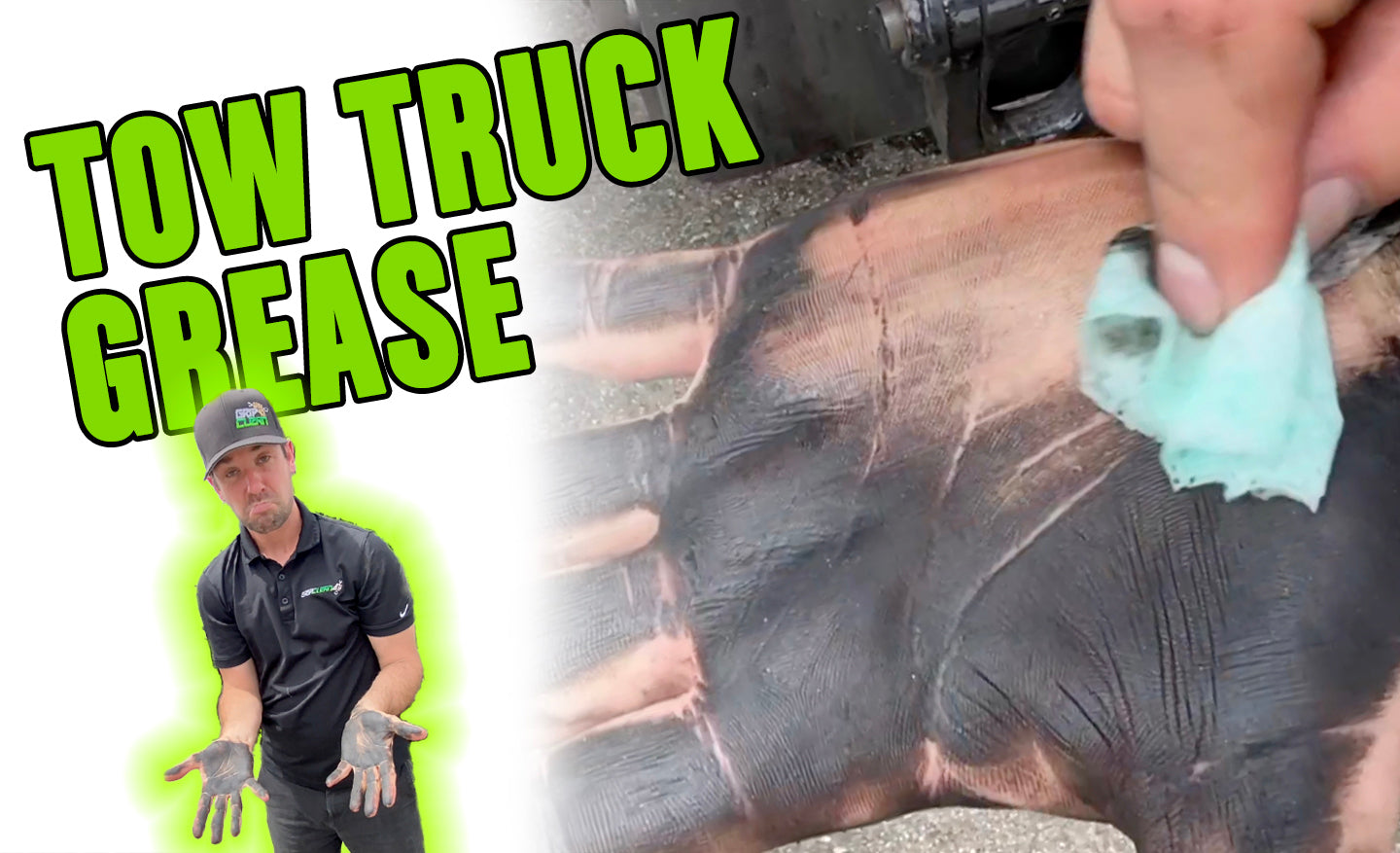 HOW TO REMOVE: Tow Truck Grease