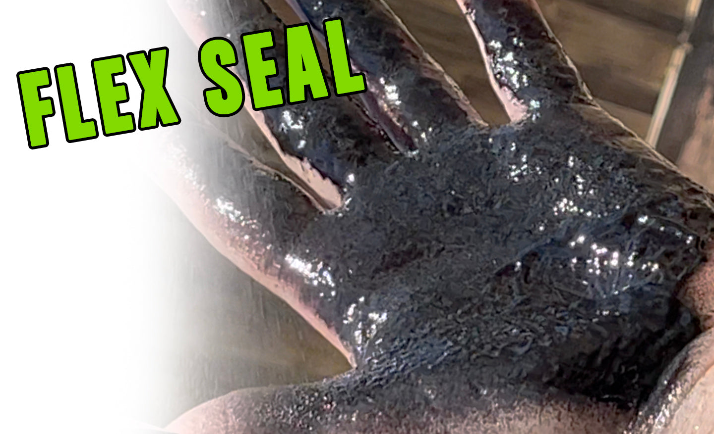 HOW TO REMOVE Flex Seal Grip Clean